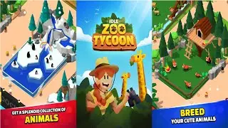 Idle Zoo Tycoon 3D - Animal Park Game Gameplay (Android, IOS)