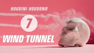 Houdini Houdono | Simulation - Episode 7 - Wind Tunnel