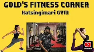 Hatsingimari new gym ||Gold's fitness corner Hatsingimari|| near ascent academy #gym #motivation#new