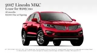Nick Mayer Lincoln Westlake August Sales 2017 Lincoln MKC Lease for $289/mo