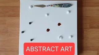 Abstract Painting for Beginners / Demonstration in #Acrylic / Anjali Fine Arts - Abstract Art