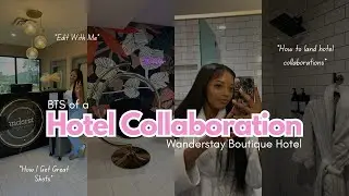 HOW TO GET A HOTEL COLLABORATION | WANDERSTAY BOUTIQUE HOTEL | UGC/CONTENT CREATOR DIARIES