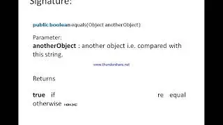String Part 3: Equals Method (Java) By Sanjay Khakhil