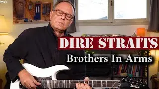 Dire Straits - Brothers In Arms - Guitar Cover!