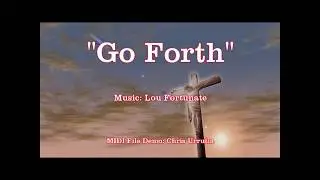 Go Forth - Lou Fortunate