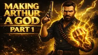Making Arthur a GOD | Playing RDR2 For First Time | Insane Mission and Crazy Fight | PART 1