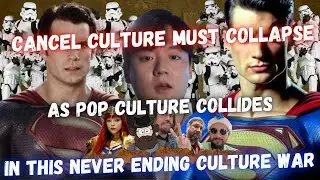 Cancel Culture Must COLLAPSE, As Pop Culture COLLIDES, In This Never Ending Culture War