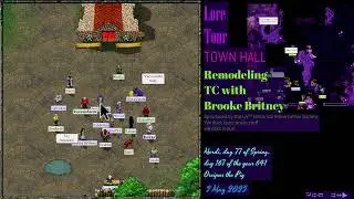 Clan Lord - Lore Tour, TC Remodeling Town Hall with Brooke Britney [2025-0503]