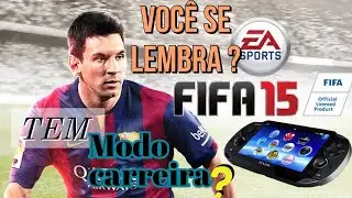 HOJE EU VOU JOGAR MODO CARREIRA DO FIFA 15 NO PSVITA