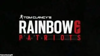 Tom Clancy's Rainbow 6: Patriots 'Debut Trailer' TRUE-HD QUALITY