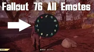 Fallout 76 All Emotes (New Emote Wheel)