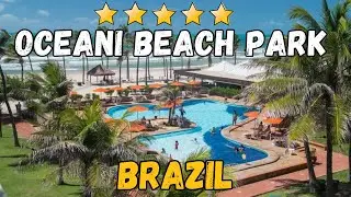Oceani Beach Park Hotel Review &ndash; Best Resort in Aquiraz, Brazil Near Fortaleza