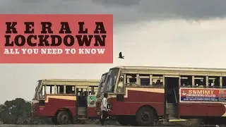 COVID-19 Kerala Lockdown: All you need to know