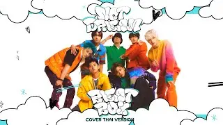 Thai ver. NCT DREAM 엔시티 드림 - Beatbox | Cover by pieckqaboo, Harry K ,  IKPRY_KP