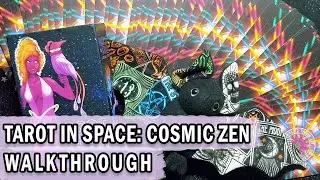 Underrated Deck! Tarot in Space: Cosmic Zen ✦ Walkthrough & Comparing to previous edition