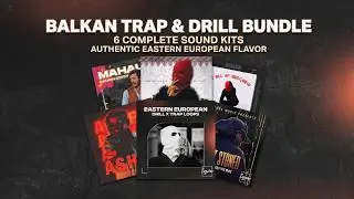 Balkan Trap & Drill Sample Pack Bundle