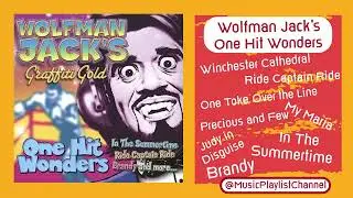 Wolfman Jack's One Hit Wonders Album