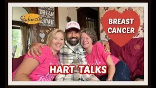 Breast Cancer Awareness -  Hart Talks