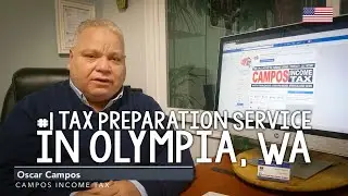 Campos Income Tax - #1 Tax preparation Service in Olympia, WA