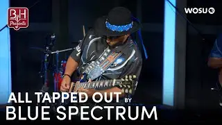 All Tapped Out от Blue Spectrum: Broad & High Presents