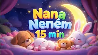 🌙✨ Nana Neném – 15 Min | Canções de Ninar 🐻🐰🎵
