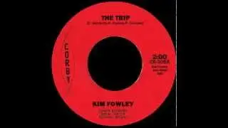 Kim Fowley - The Trip