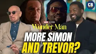 We're Getting MORE Simon And Trevor? - Sir Ben Kingsley & Yahya Abdul-Mateen II Talk Wonder Man!