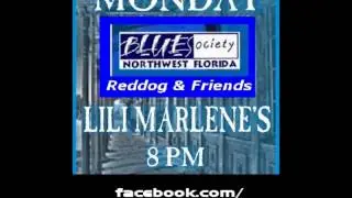 Blues Society of NWFL Podcast-Shawn Curle Tribute and Reddog and Friends Interview