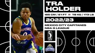 Tra Holder #0 highlights | 2022/23 Mexico City Capitanes (NBA G League)