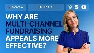 The Power of Multi-Channel Fundraising Appeals | Ep 113  #fundraisingletter #marketingchannels