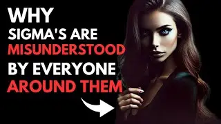 Why Sigma Females Are Misunderstood by Everyone Around Them?