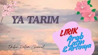 Ya - Tarim Sholawat Merdu. Lirik Arab Latin & Artinya 