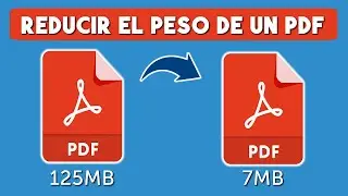 Como Reducir el Peso de un Archivo PDF