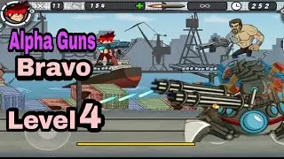 Alpha guns || Bravo Level 4 || Gameplay || Android/IOS
