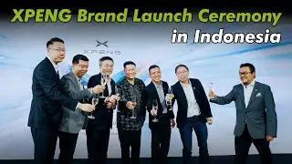 XPENG Brand Launch Ceremony in Indonesia