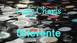 Diferente - Lady Charis