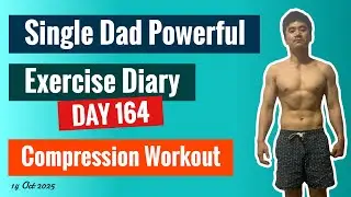 Day 164 - Compression Workout 