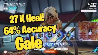 27K HEALS! TOP 500 ANA! GALE INSANE ANA GAMEPLAY OVERWATCH 2 SEASON 2