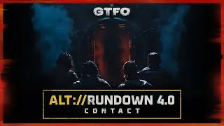 GTFO : ALT R4D1 Extreme