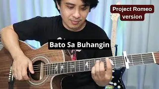 Bato sa Buhangin guitar tutorial (@ProjectRomeoofficial  ver.) song by Cinderella