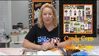 Video #1 - Intro to Kimberbell's Candy Corn Quilt Shoppe!  Let's Get Started