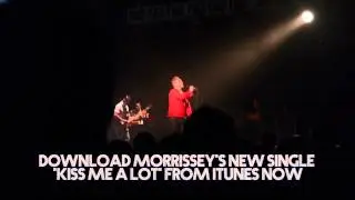 MORRISSEY. BELFAST. 'KISS ME A LOT' DOWNLOAD NOW FROM iTUNES