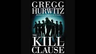 The Kill Clause Audiobook by Gregg Hurwitz