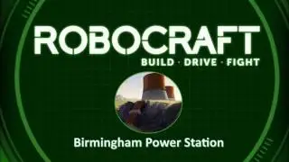 Robocraft Soundtrack - Birmingham Power Station
