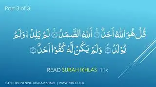 Short Evening Khatam Sharif: Read before evening Meditation.