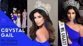 Pageant Sit Down. Episode Two. Crystal Gail