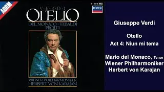 Giuseppe Verdi: Otello - Act 4: Niun mi tema - Mario del Monaco - Herbert von Karajan