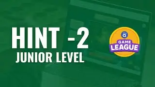 Avishkaar Game League Hints - Junior Level Game 2
