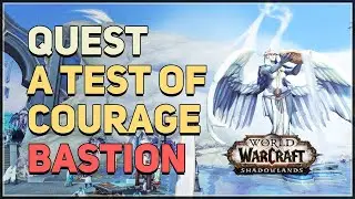 A Test of Courage WoW Quest
