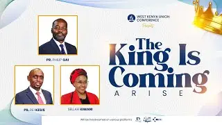 The King Is Coming Day 3 LIVE at Kendu Adventist Complex
